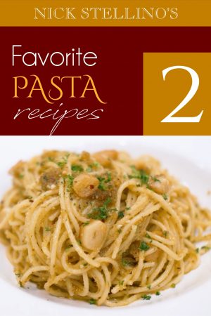 Favorite Pasta Recipes 2 (Digital Cookbook)